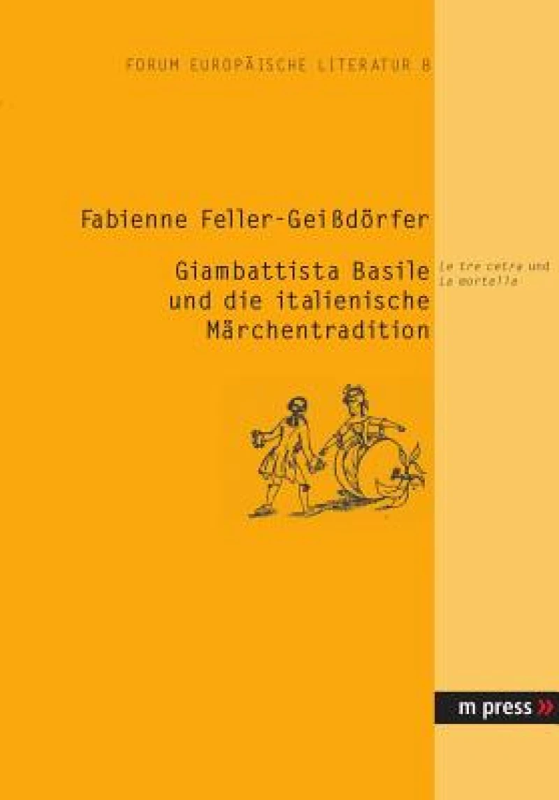 Giambattista Basile und die italienische Maerchentradition