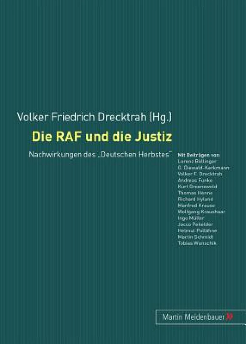 Die RAF Und Die Justiz