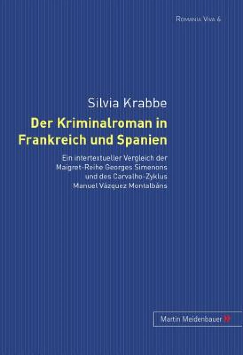 Der Kriminalroman in Frankreich und Spanien
