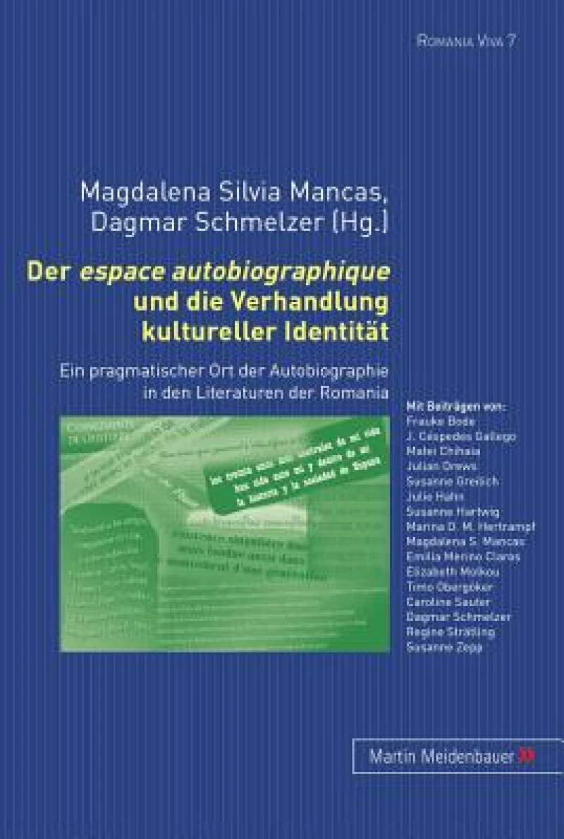 Der "espace autobiographique" und die Verhandlung kultureller Identitaet