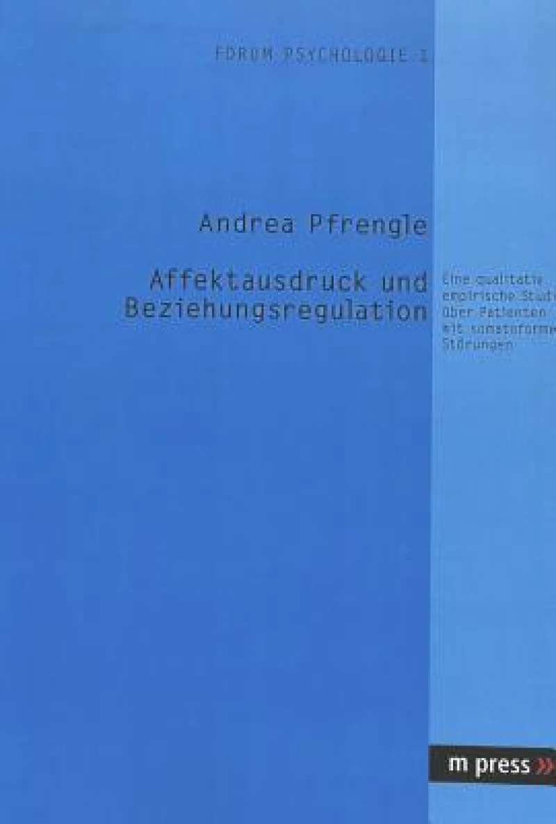 Affektausdruck Und Beziehungsregulation