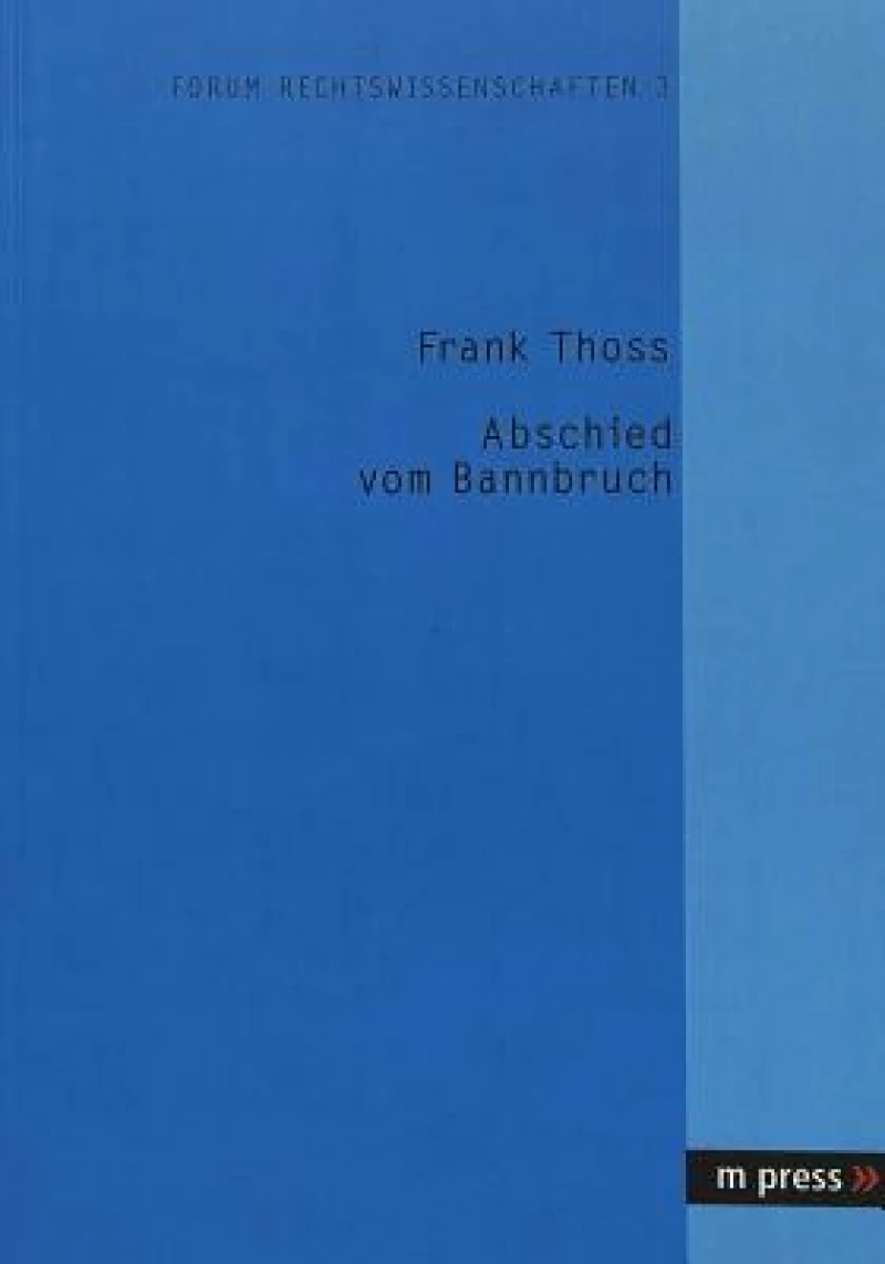 Abschied Vom Bannbruch