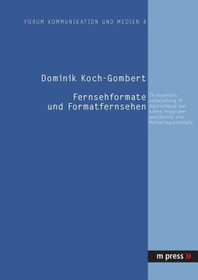 Fernsehformate Und Formatfernsehen
