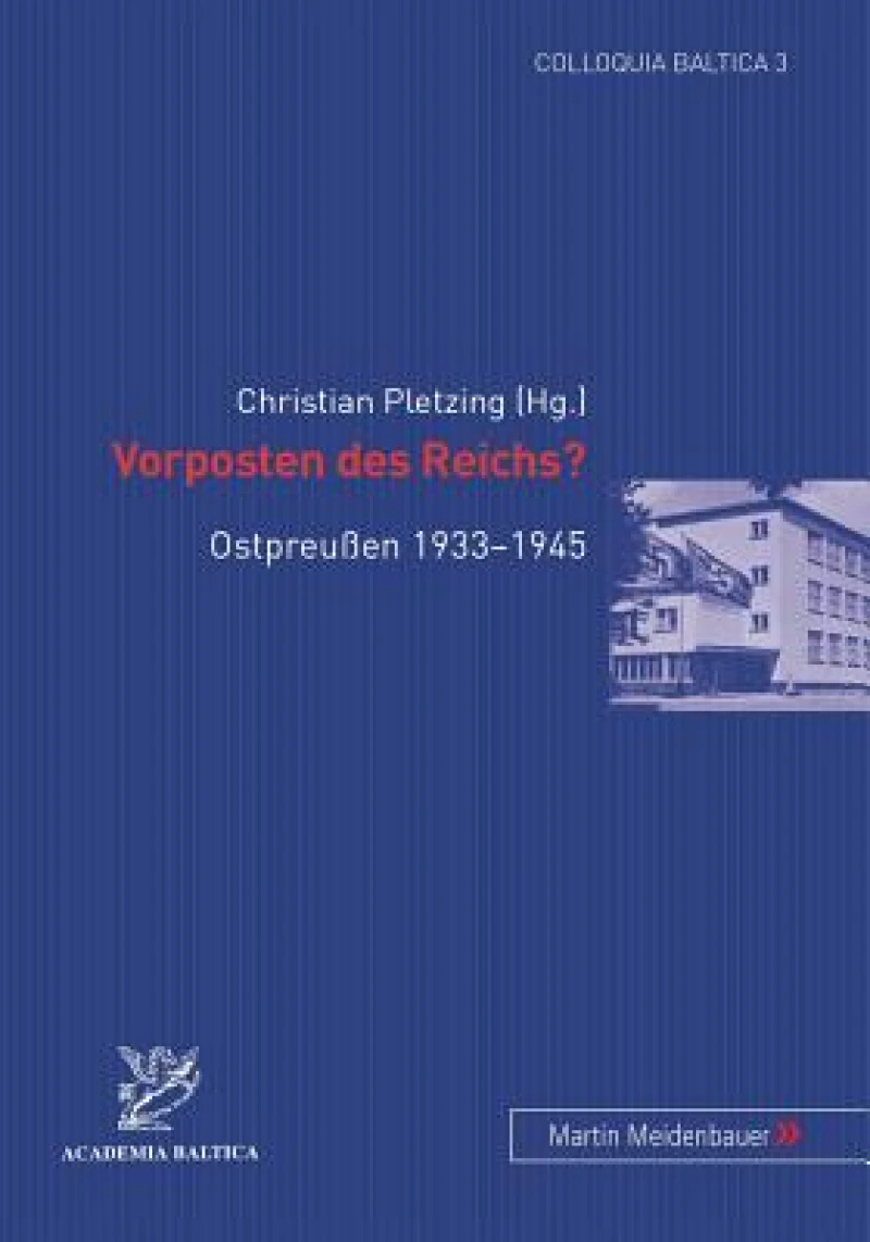 Vorposten des Reichs?