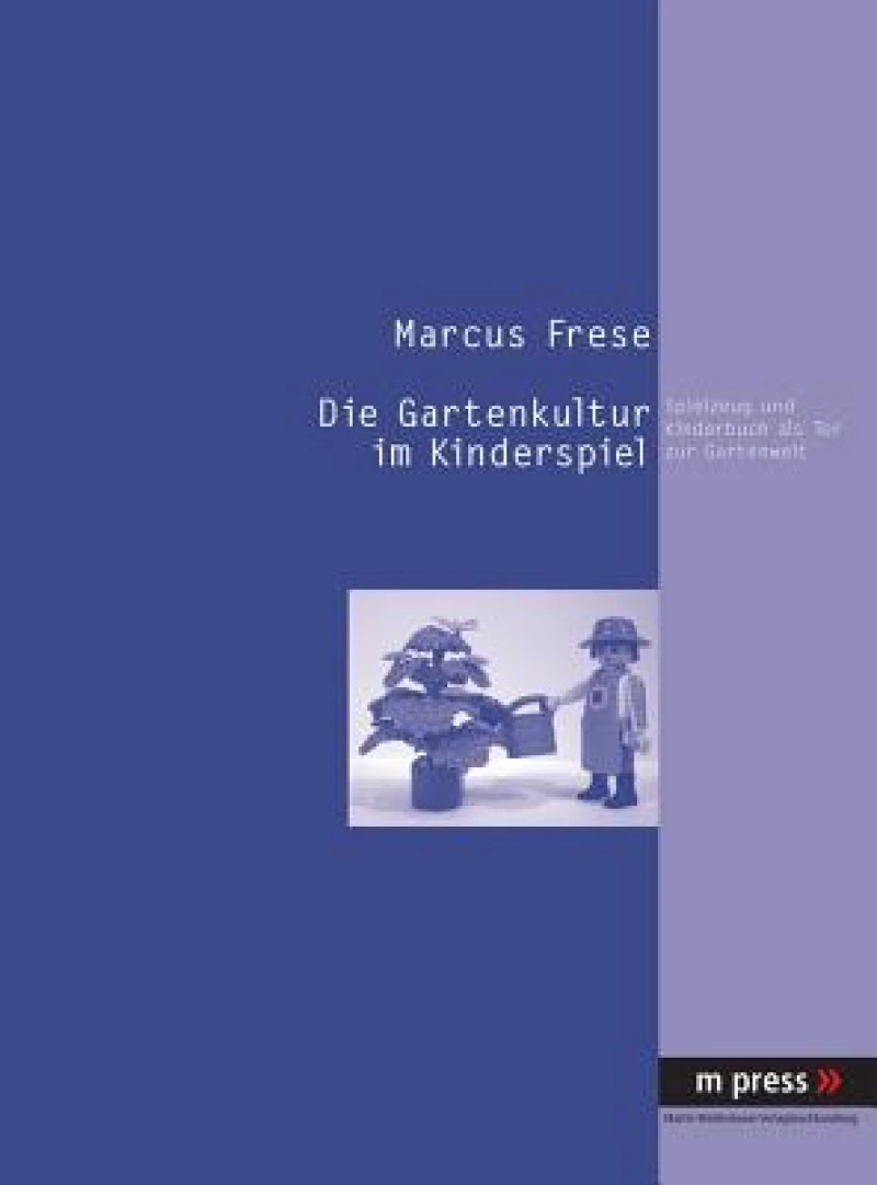 Die Gartenkultur im Kinderspiel