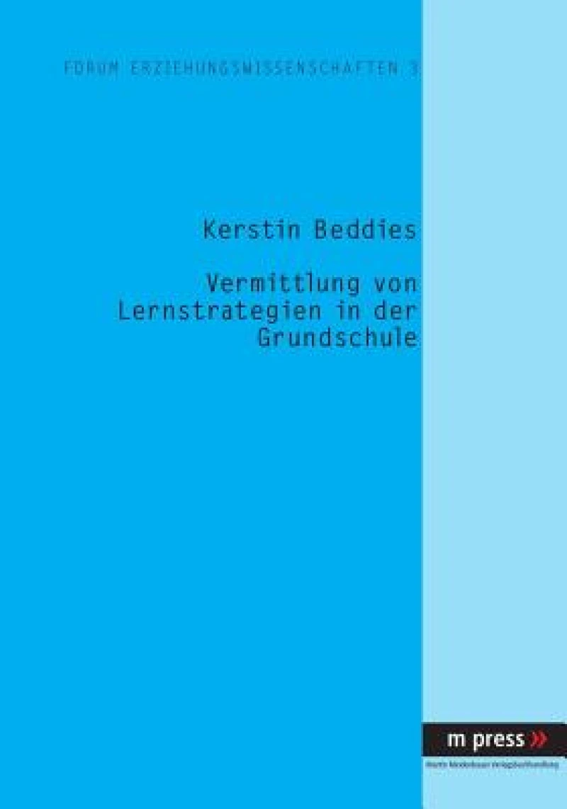 Vermittlung Von Lernstrategien in Der Grundschule