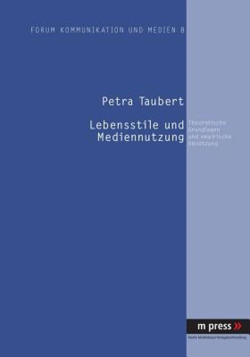 Lebensstile Und Mediennutzung