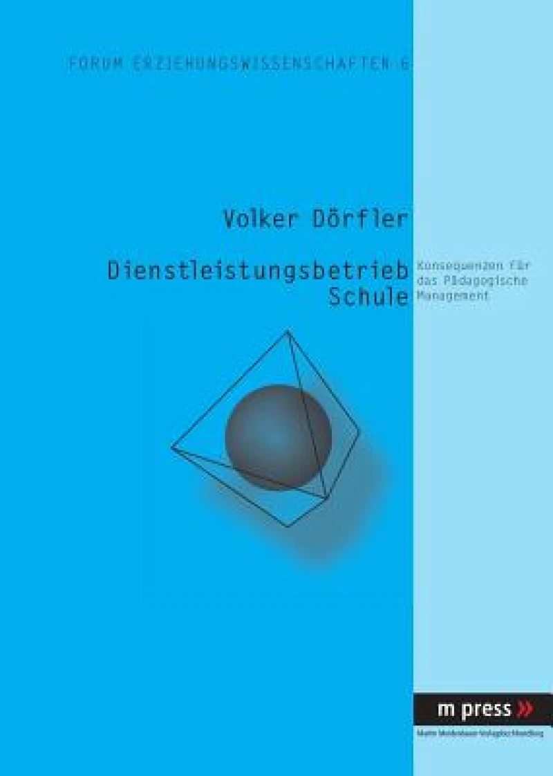 Dienstleistungsbetrieb Schule