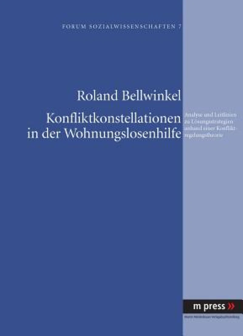 Konfliktkonstellationen in Der Wohnungslosenhilfe