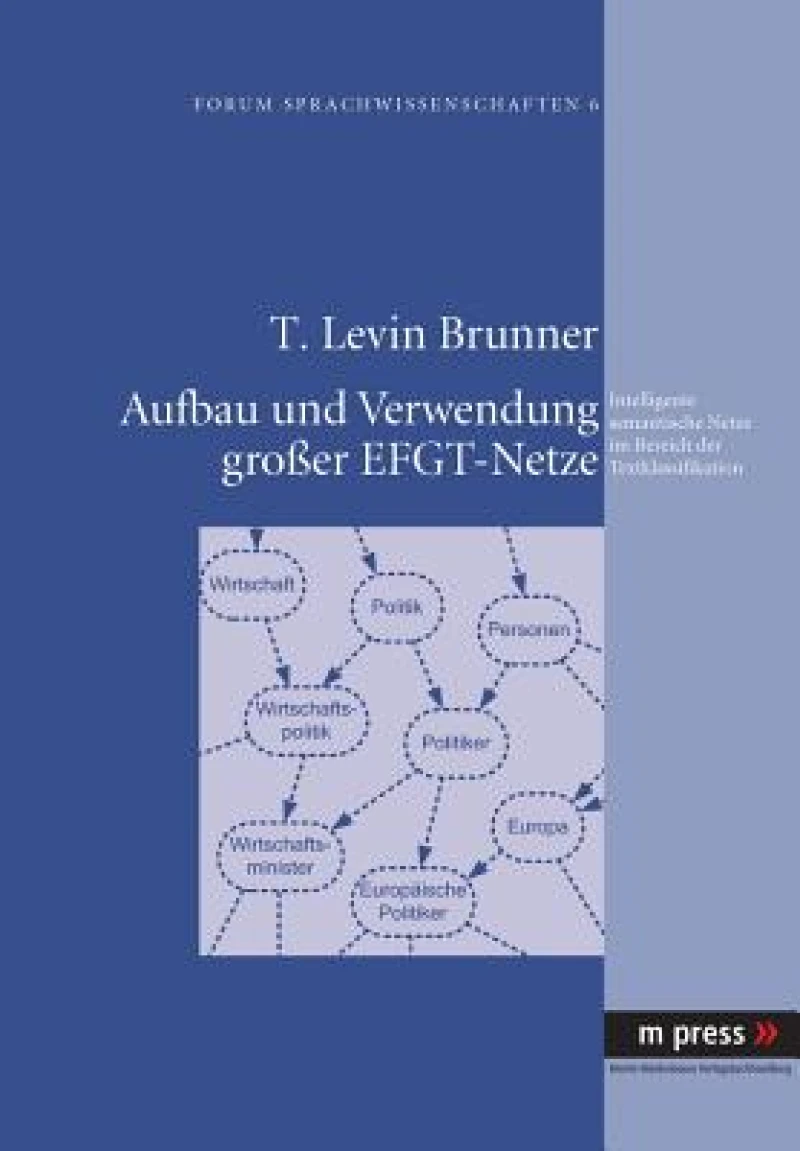 Aufbau Und Verwendung Großer Efgt-Netze