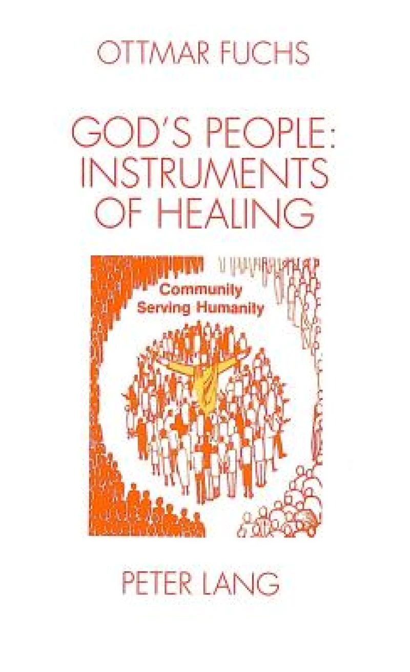 God's People - Instruments of Healing