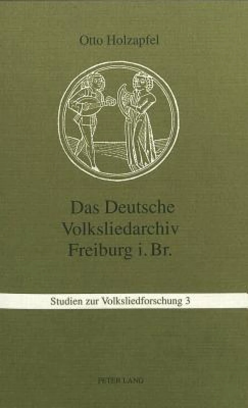 Das Deutsche Volksliedarchiv Freiburg Im Breisgau