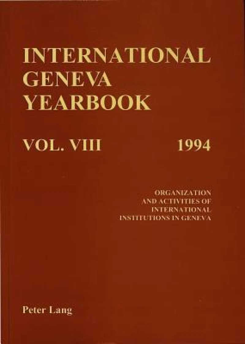International Geneva Yearbook: Vol. VIII/1994