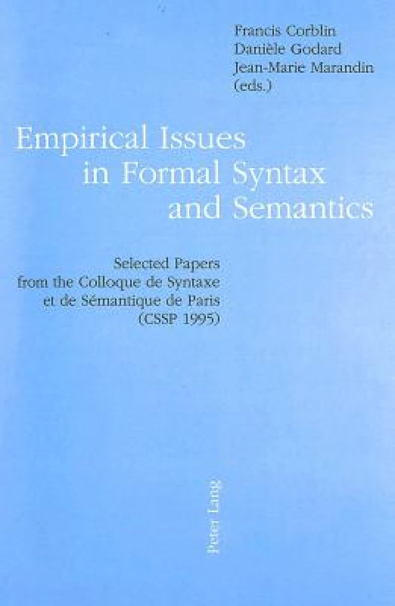 Empirical Issues in Formal Syntax and Semantics