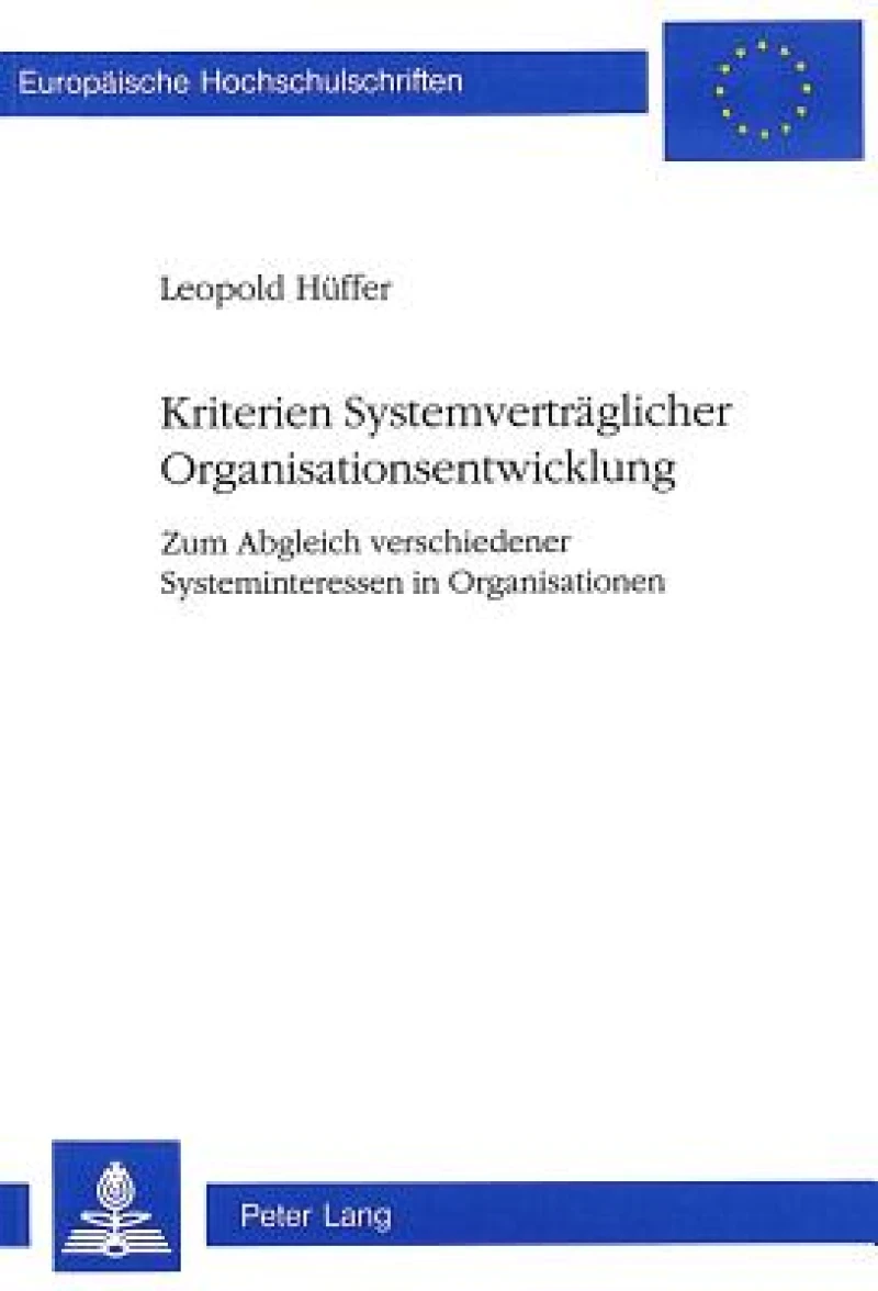 Kriterien Systemvertraeglicher Organisationsentwicklung