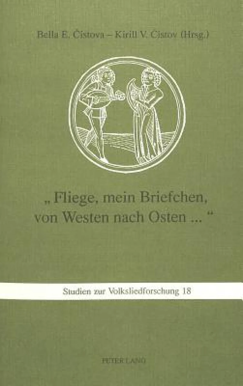 «Fliege, mein Briefchen, von Westen nach Osten...»