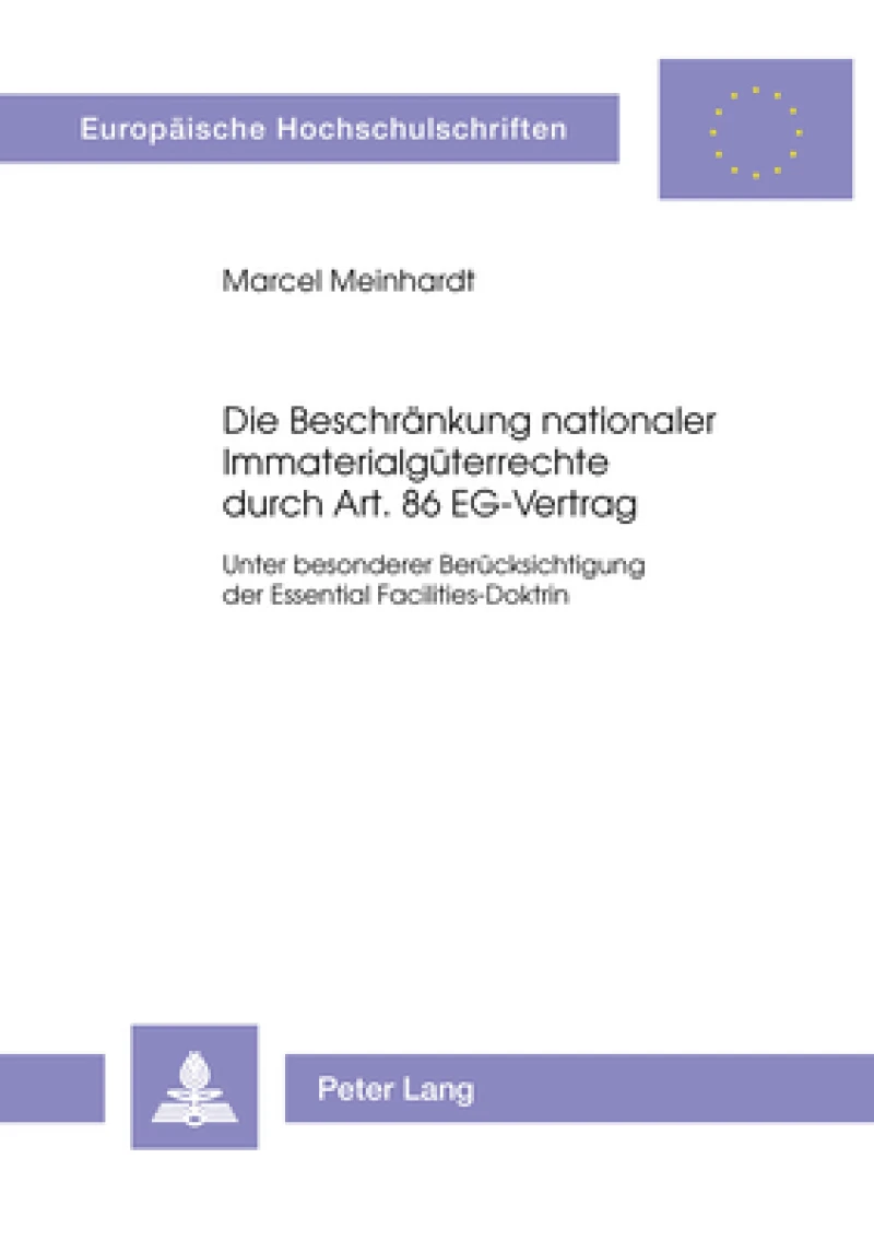 Die Beschraenkung nationaler Immaterialgueterrechte durch Art. 86 EG-Vertrag