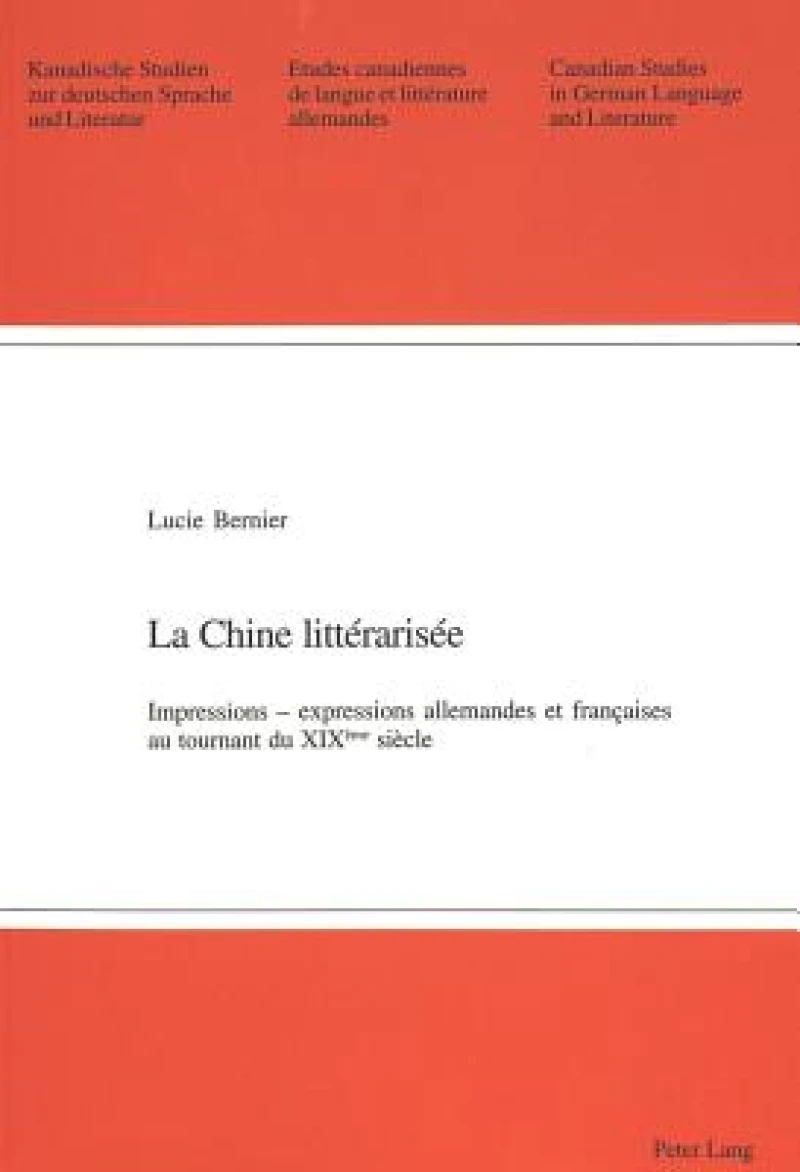 La Chine litterarisee