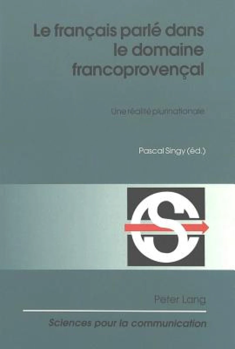 Le français parlé dans le domaine francoprovençal