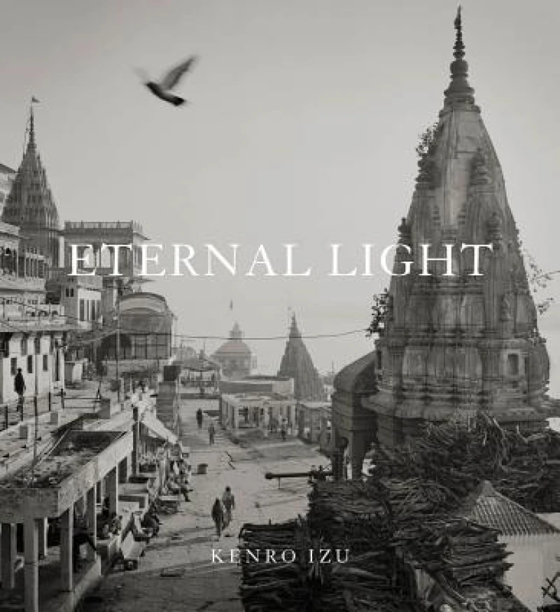 Kenro Izu: Eternal Light