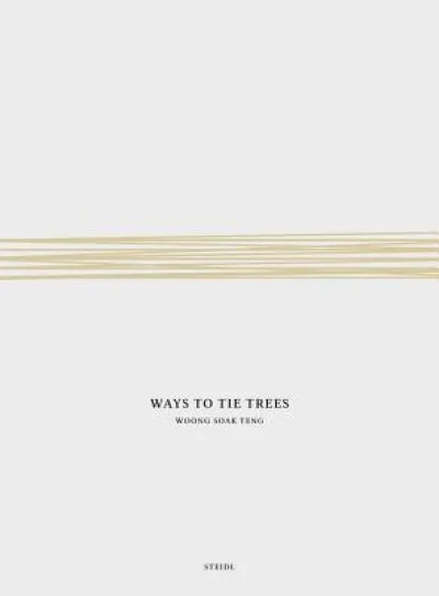 Woong Soak Teng: Ways to Tie Trees