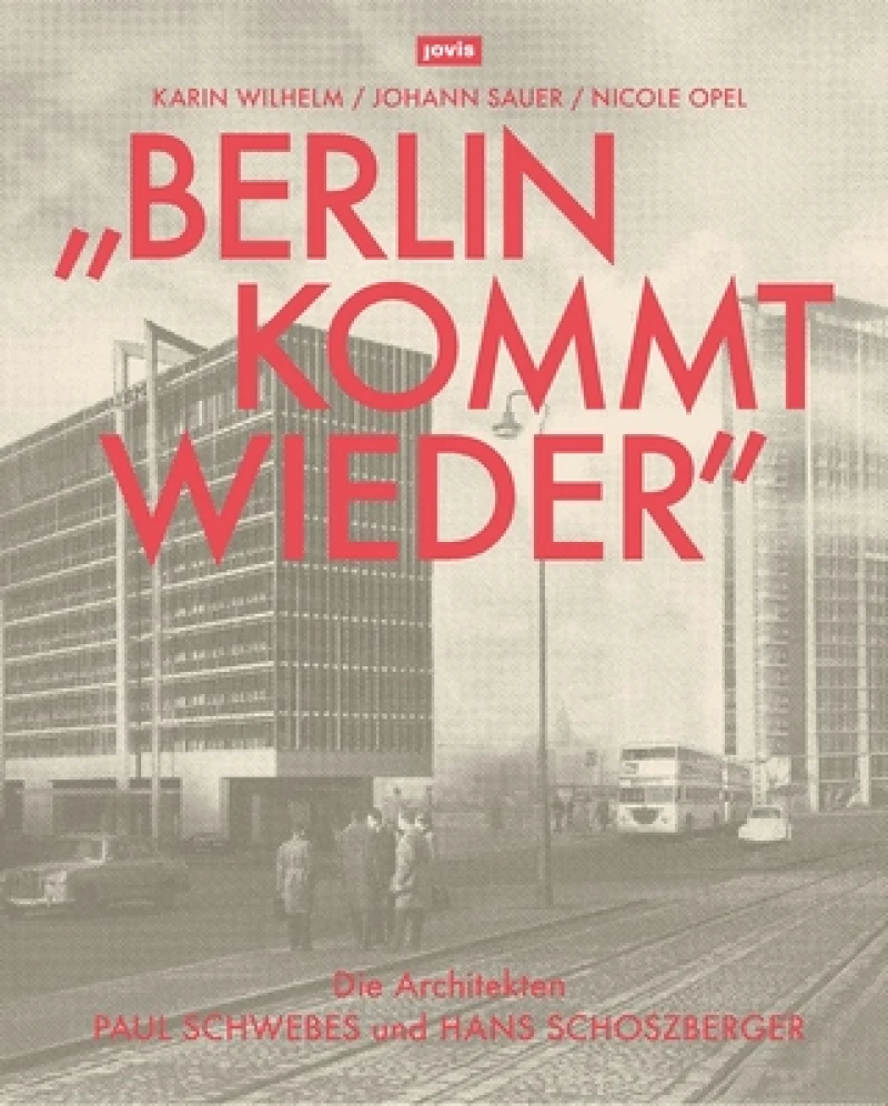 „Berlin Kommt Wieder"