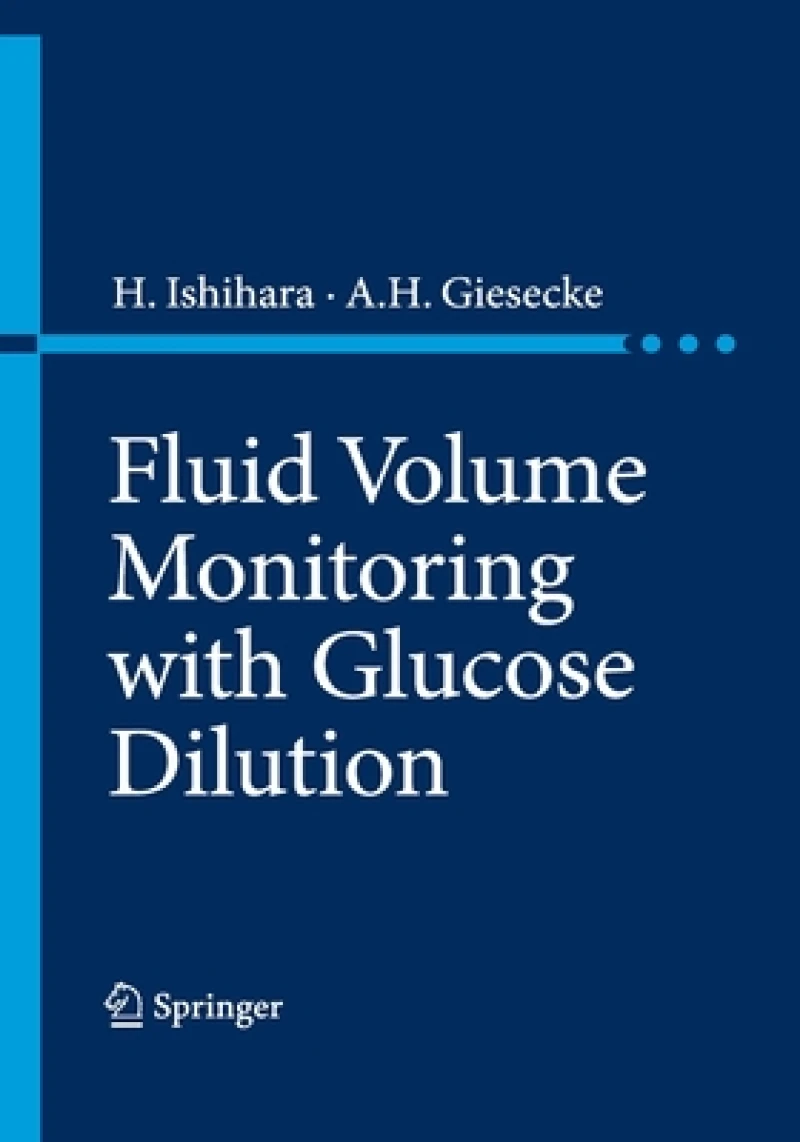 Fluid Volume Monitoring with Glucose Dilution