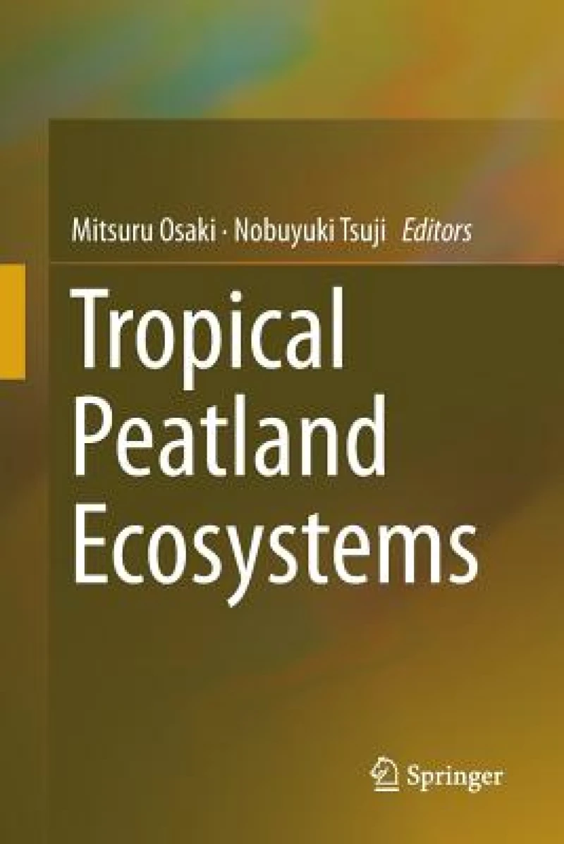 Tropical Peatland Ecosystems