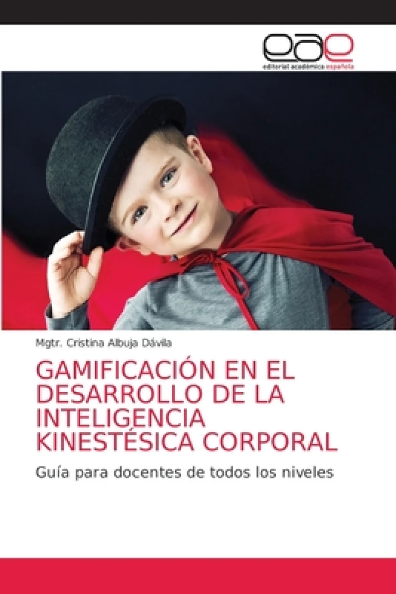 Gamificacion En El Desarrollo de la Inteligencia Kinestesica Corporal