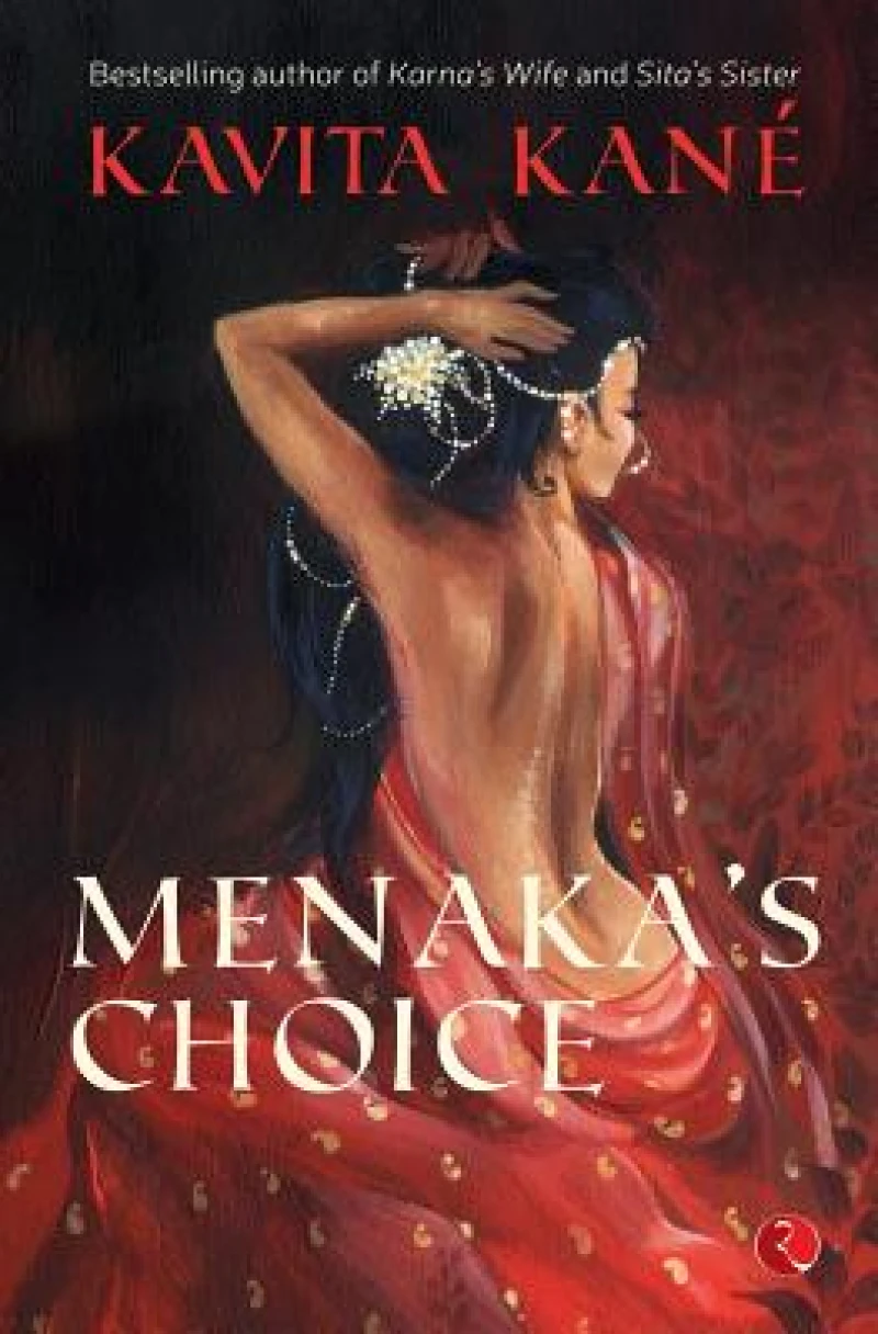 Menaka''s Choice