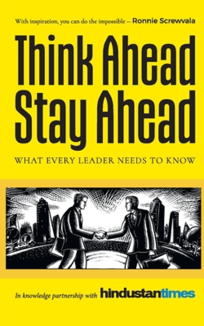 Think Ahead, Stay Ahead