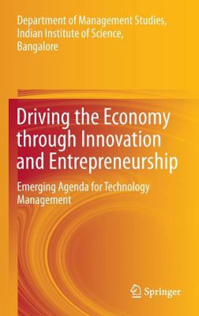 Driving the Economy through Innovation and Entrepreneurship