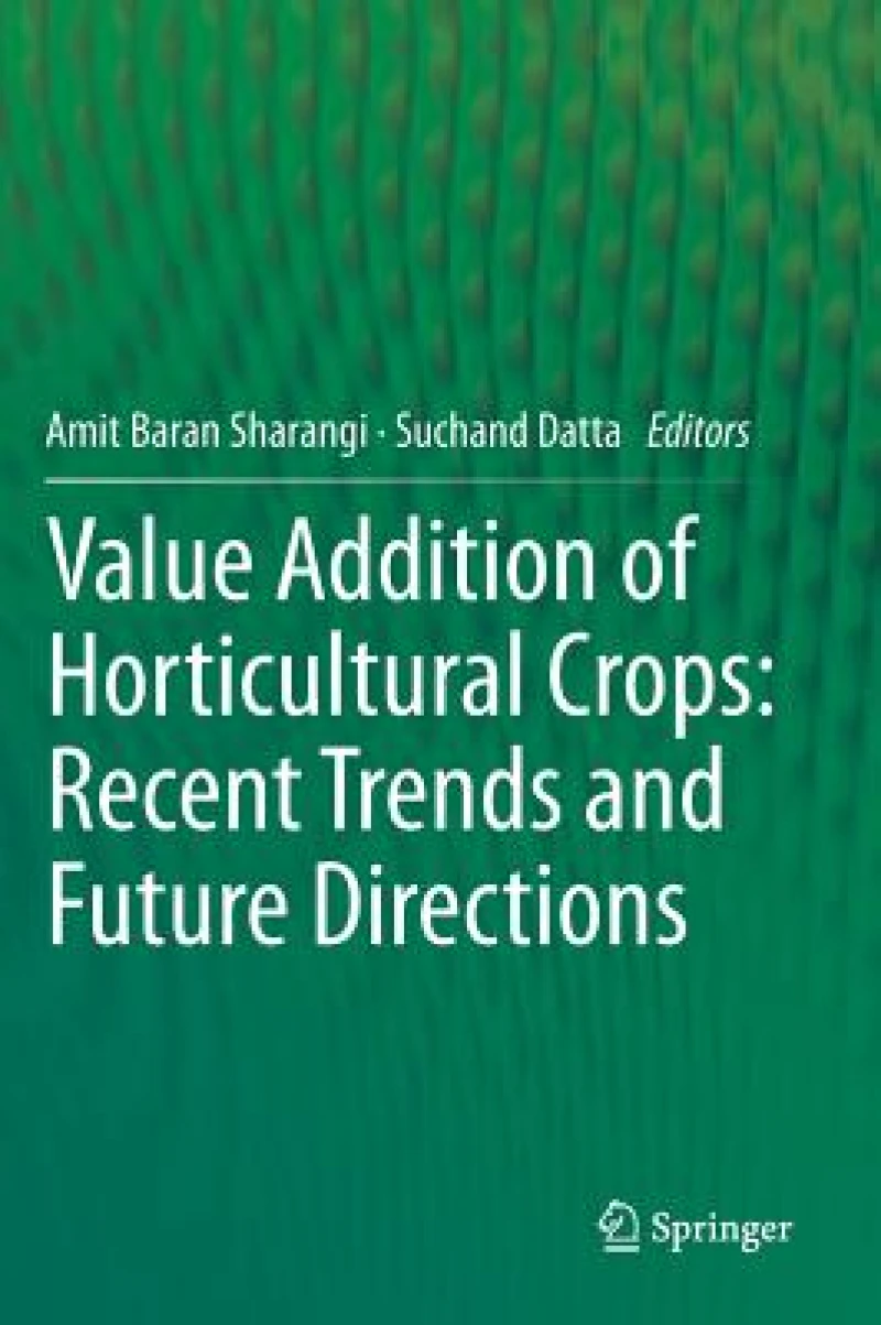 Value Addition of Horticultural Crops