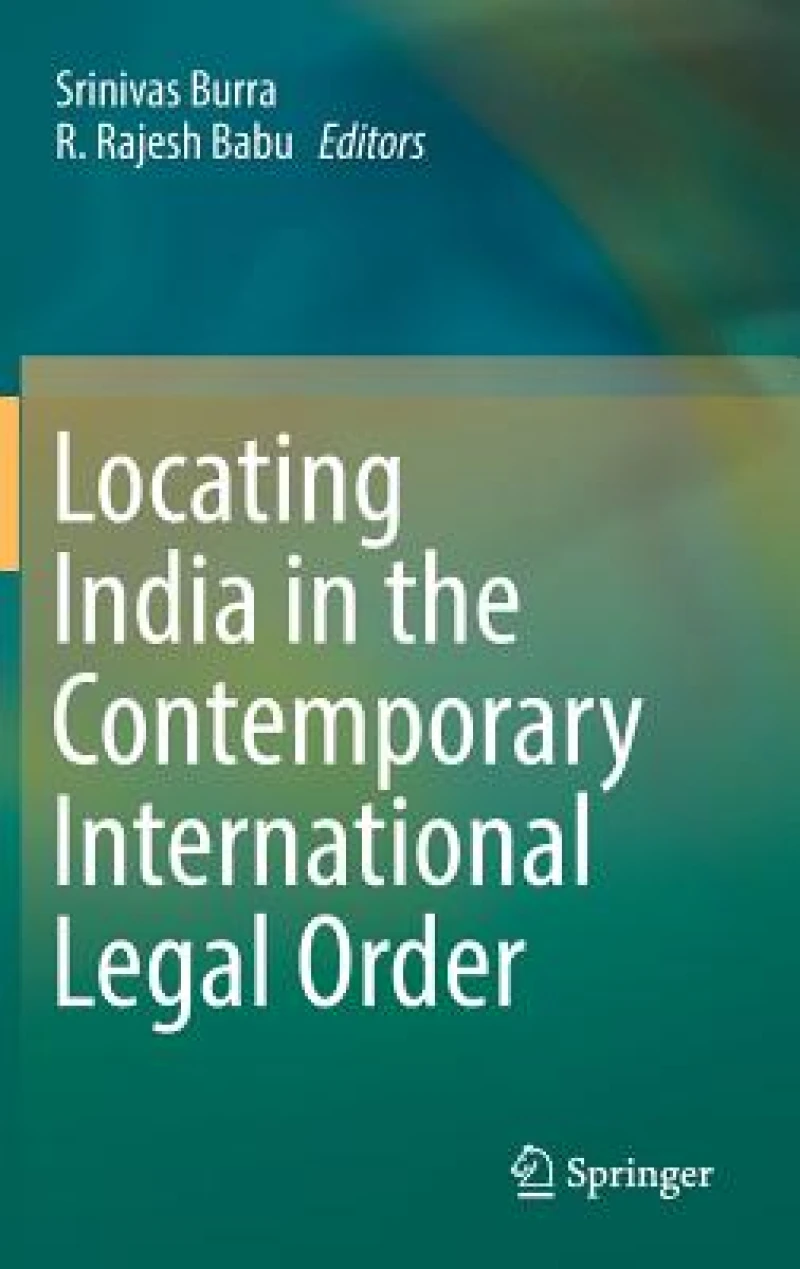 Locating India in the Contemporary International Legal Order