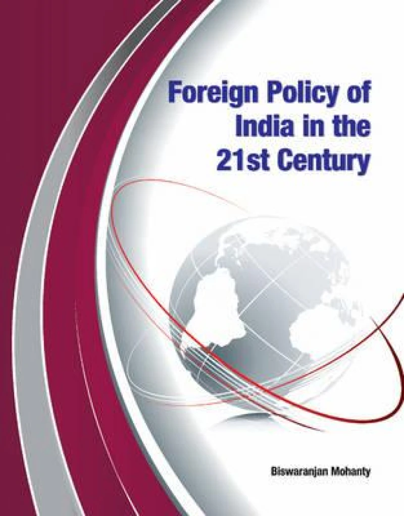 Foreign Policy of India in the 21st Century