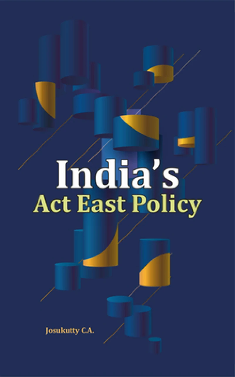 India's Act East Policy