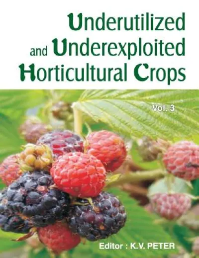 Underutilized and Underexploited Horticultural Crops: Vol 03