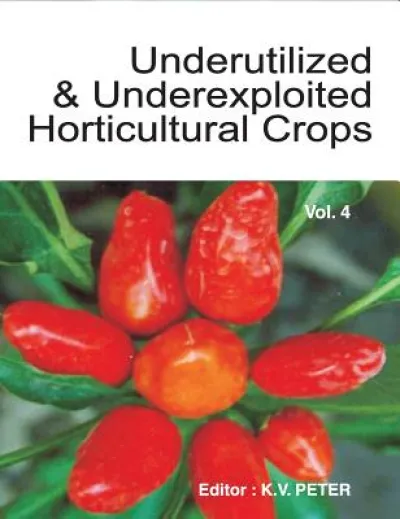 Underutilized and Underexploited Horticultural Crops: Vol 04