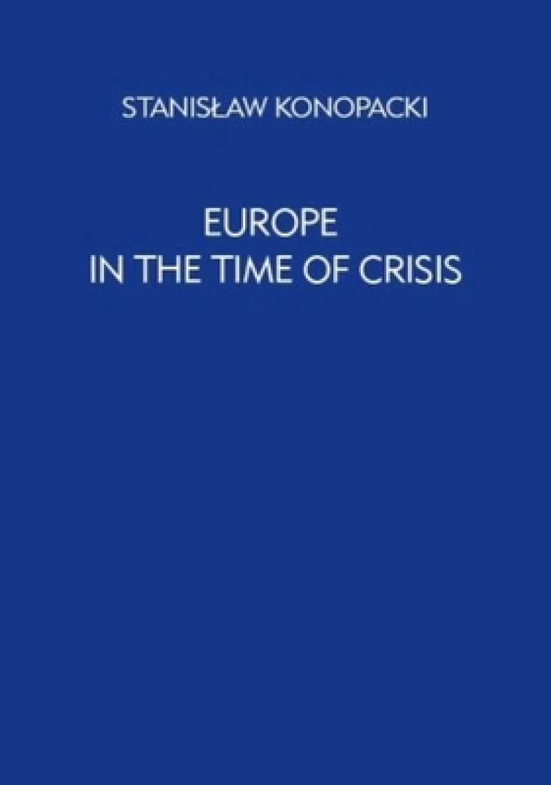 Europe in the Time of Crisis
