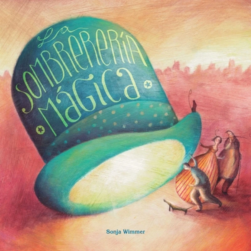 La sombrereria magica (The Magic Hat Shop)