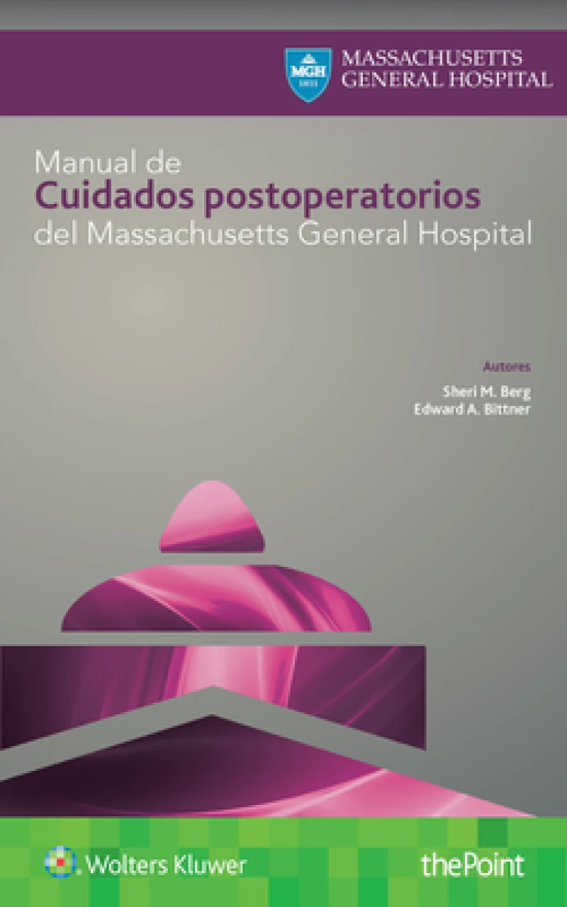 Manual de cuidados postoperatorios del Massachusetts General Hospital