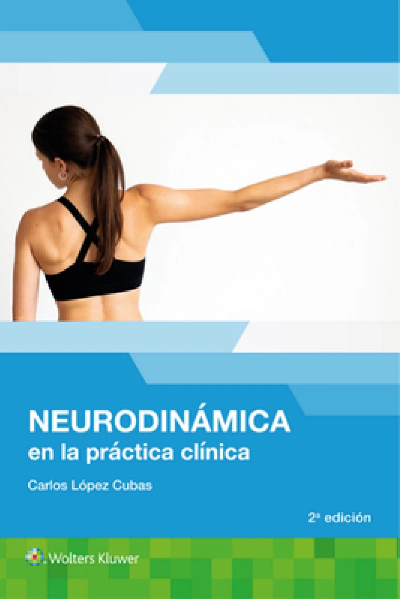 Neurodinamica en la practica clinica