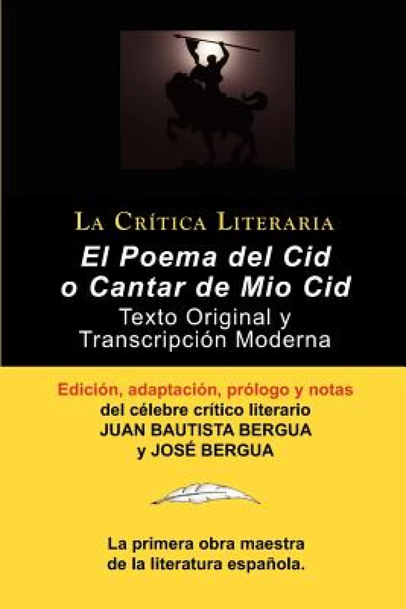 Poema del Cid O Cantar de Mio Cid