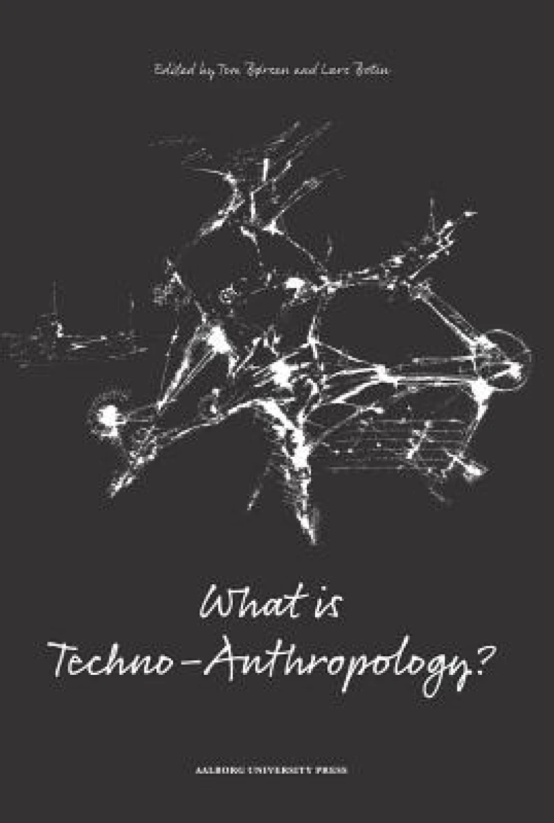 What is Techno-Anthropology?