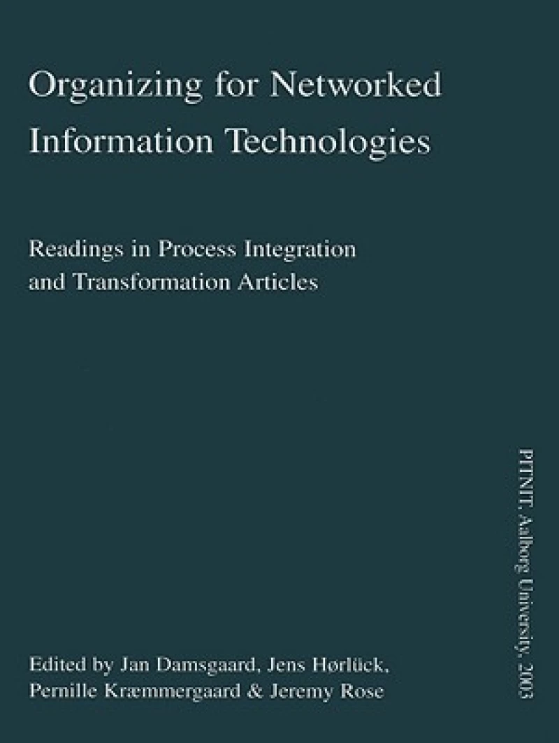 Organizing for Networked Information Technologies