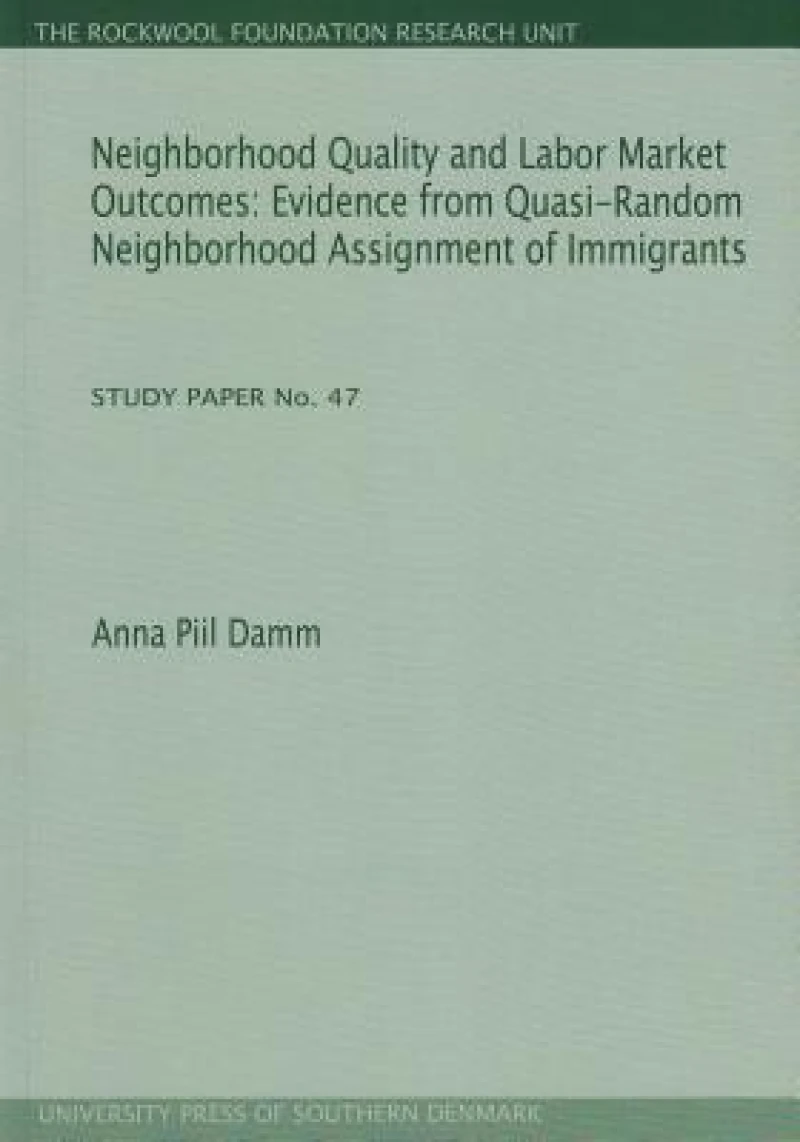 Neighborhood Quality & Labor Market Outcomes