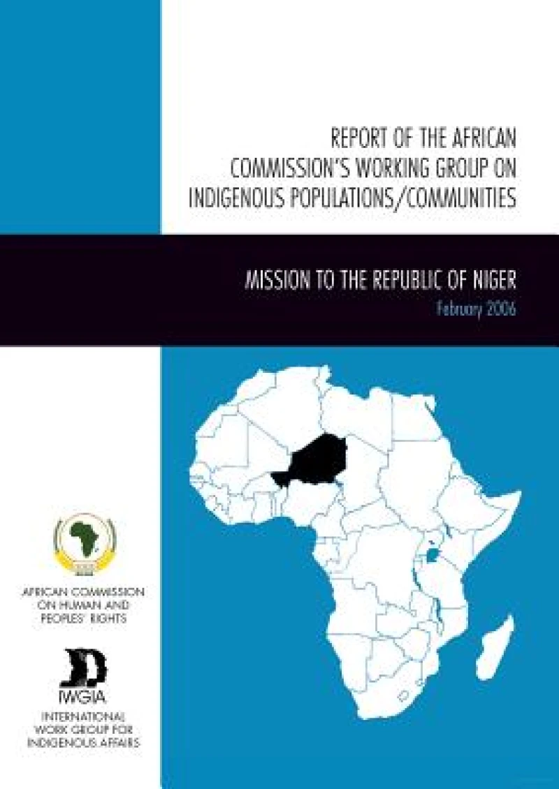 Report of the African Commission's Working Group on Indigenous Populations / Communities