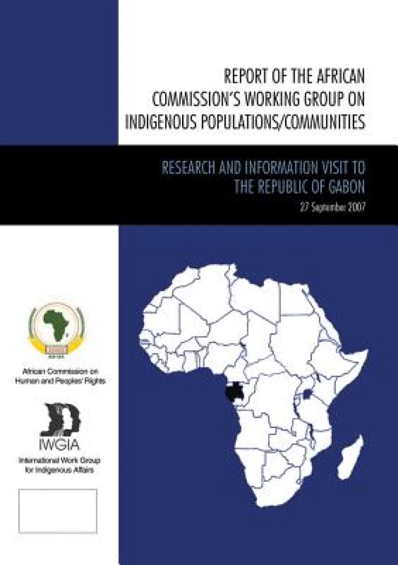 Report of the African Commission's Working Group on Indigenous Populations / Communities