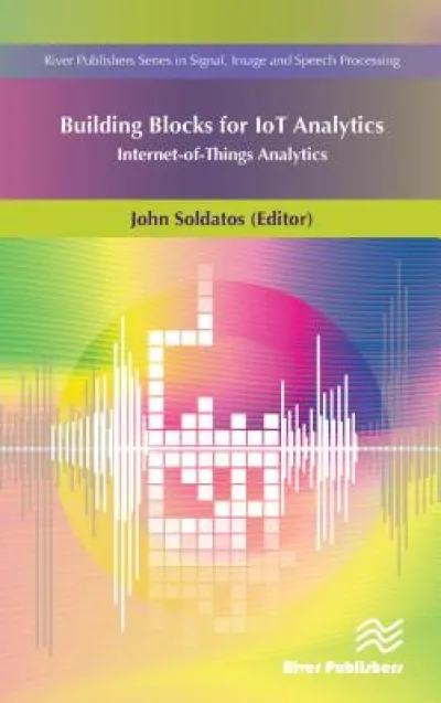Building Blocks for IoT Analytics Internet-of-Things Analytics
