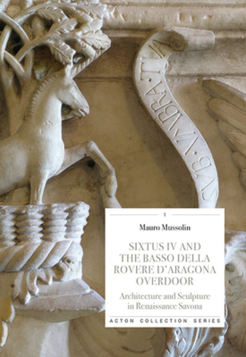 Sixtus IV and the Basso Della Rovere D''Aragona Overdoor